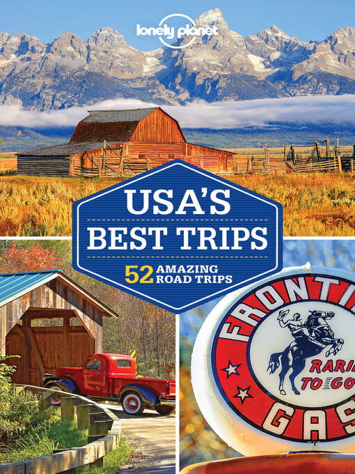 Title details for Lonely Planet USA's Best Trips by Simon Richmond - Available